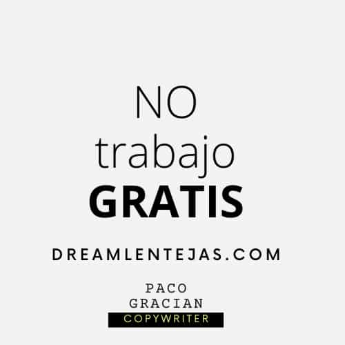 NO TRABAJO GRATIS