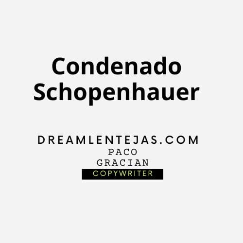 La condena de Schopenhauer